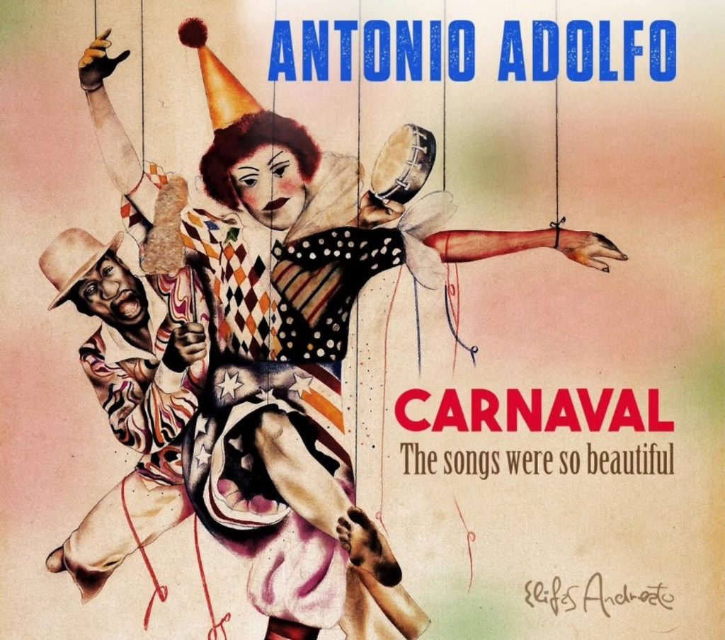 Antonio Adolfo celebra Carnaval com jazz em novo álbum