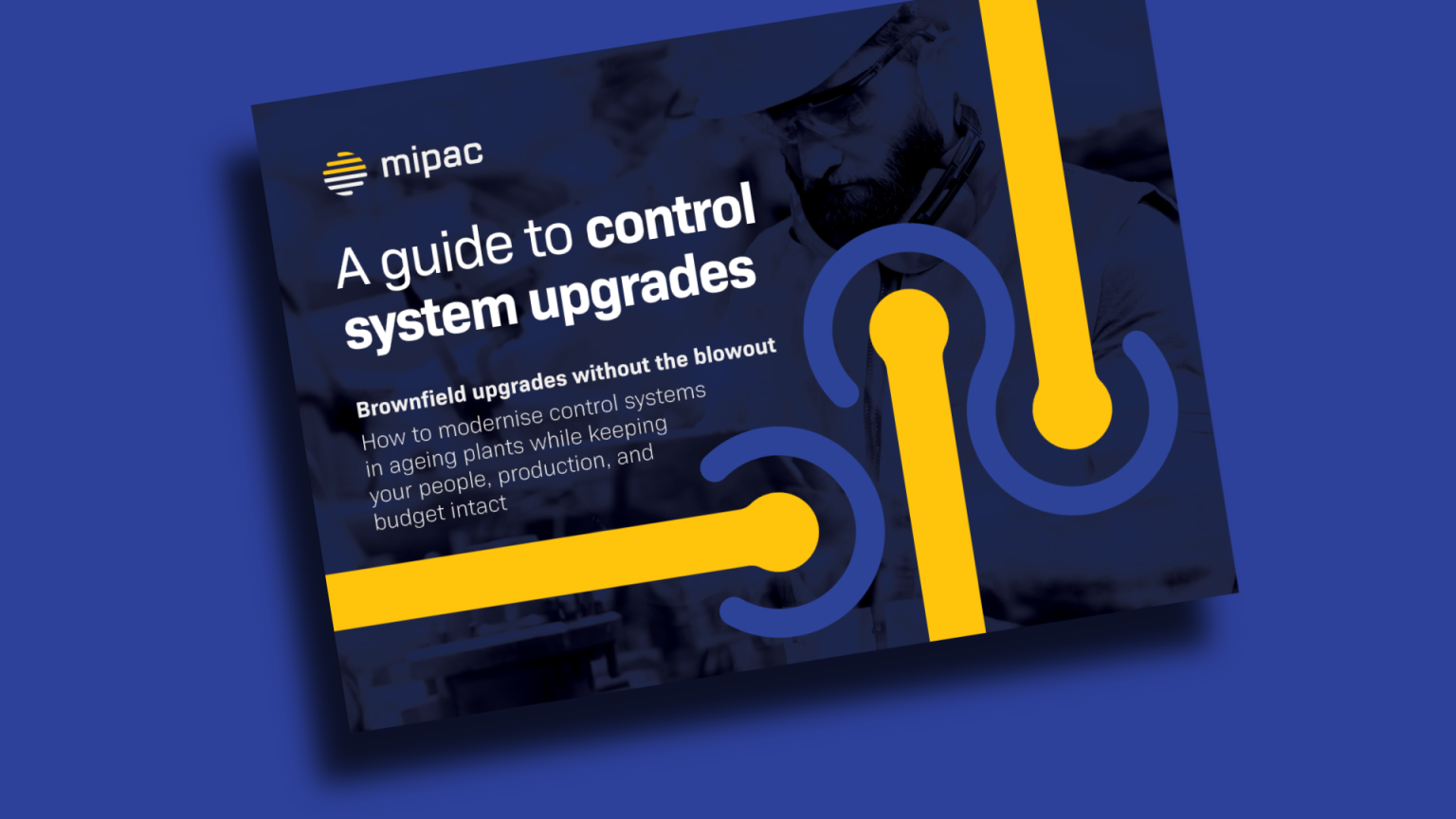Mipac Releases New Guide to Control System Upgrades for Brownfield Plants
